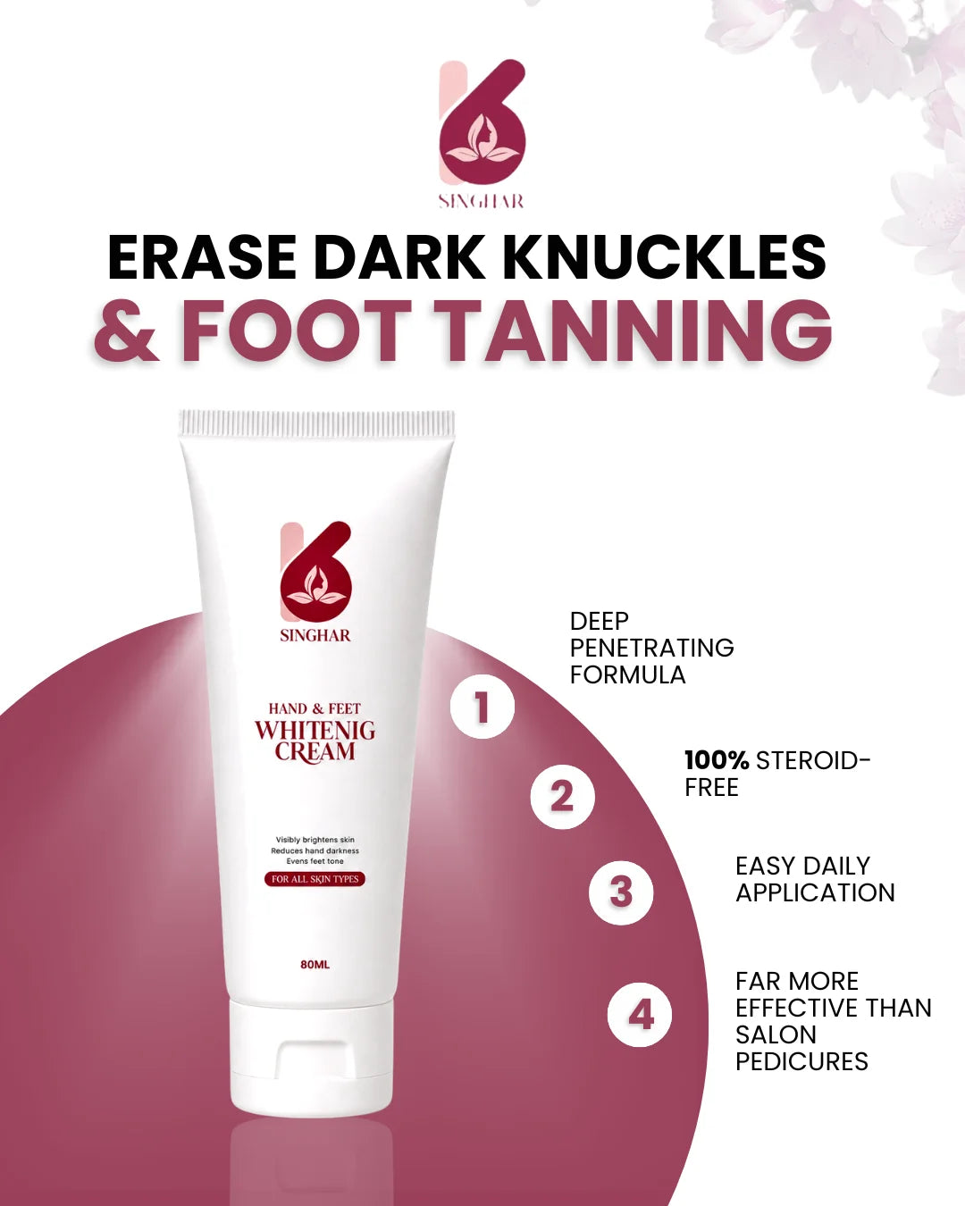 Singhar Hand & Feet Whitening Cream